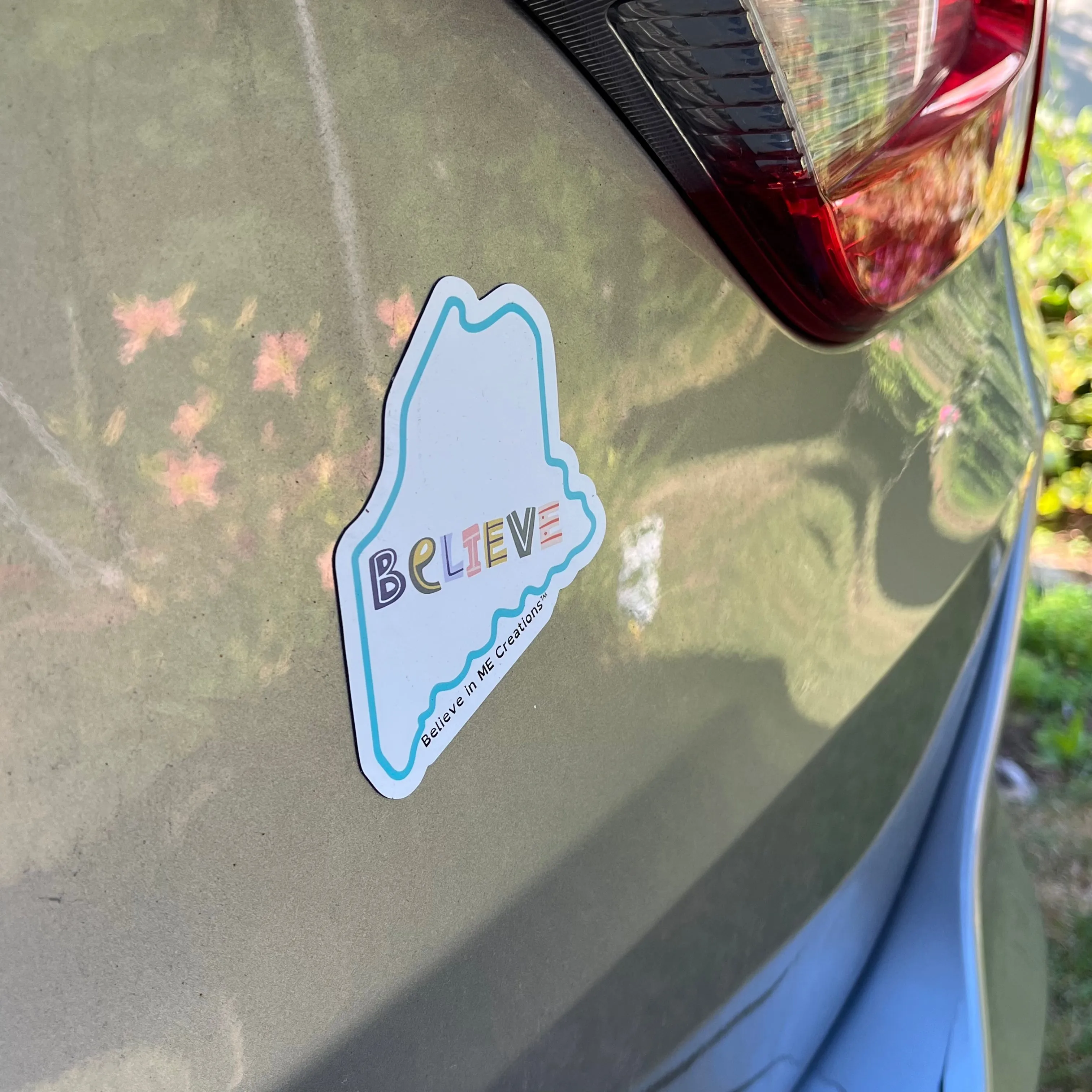 Believe in ME Car or Fridge Magnet